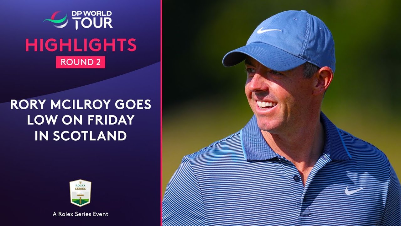 Rory McIlroy | Round 2 Highlights | 2025 Genesis Scottish Open