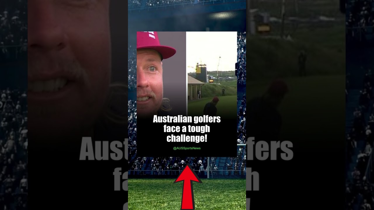 Aussies Struggle but Shine at The Open Championship #Shorts
