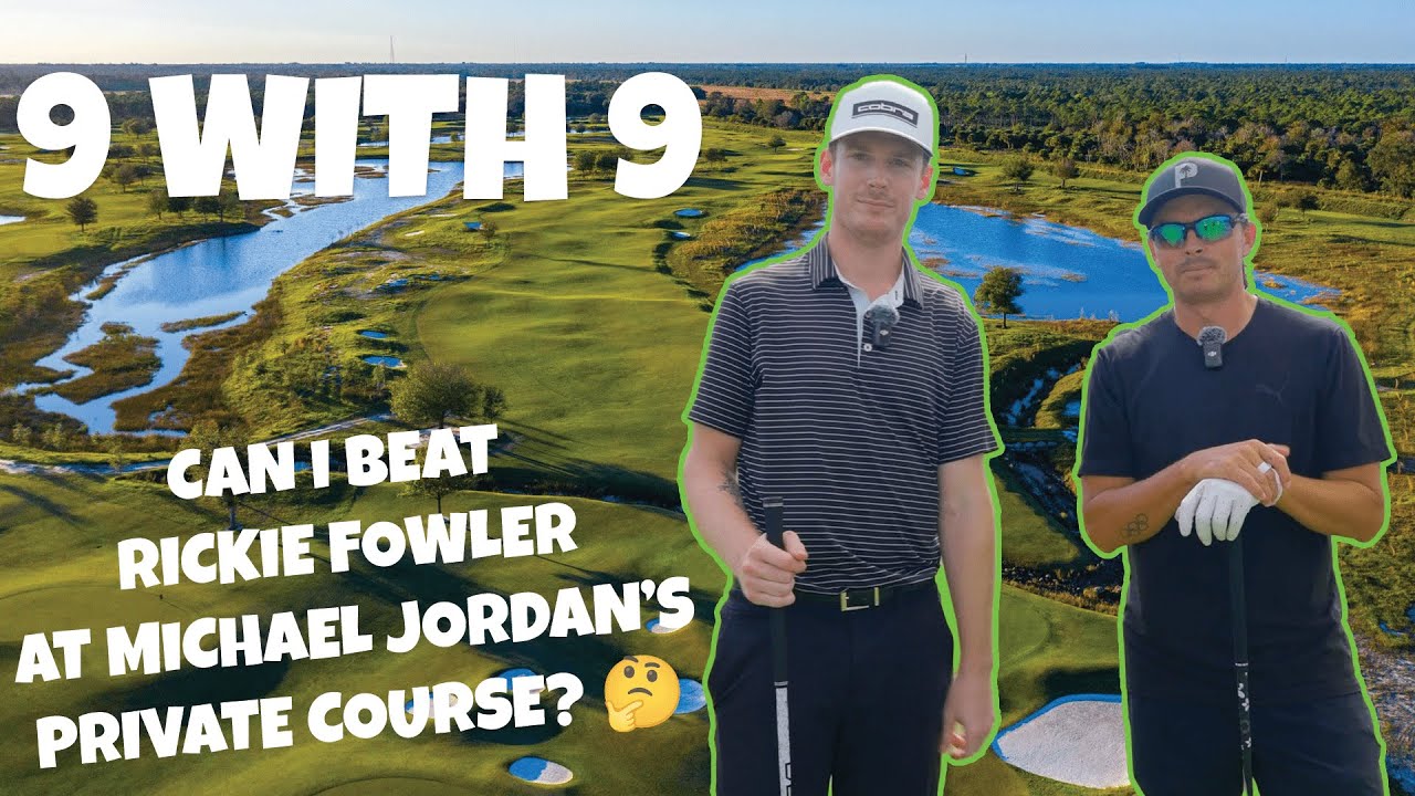 9 WITH 9 | Rickie Fowler & Adam Cianciarulo