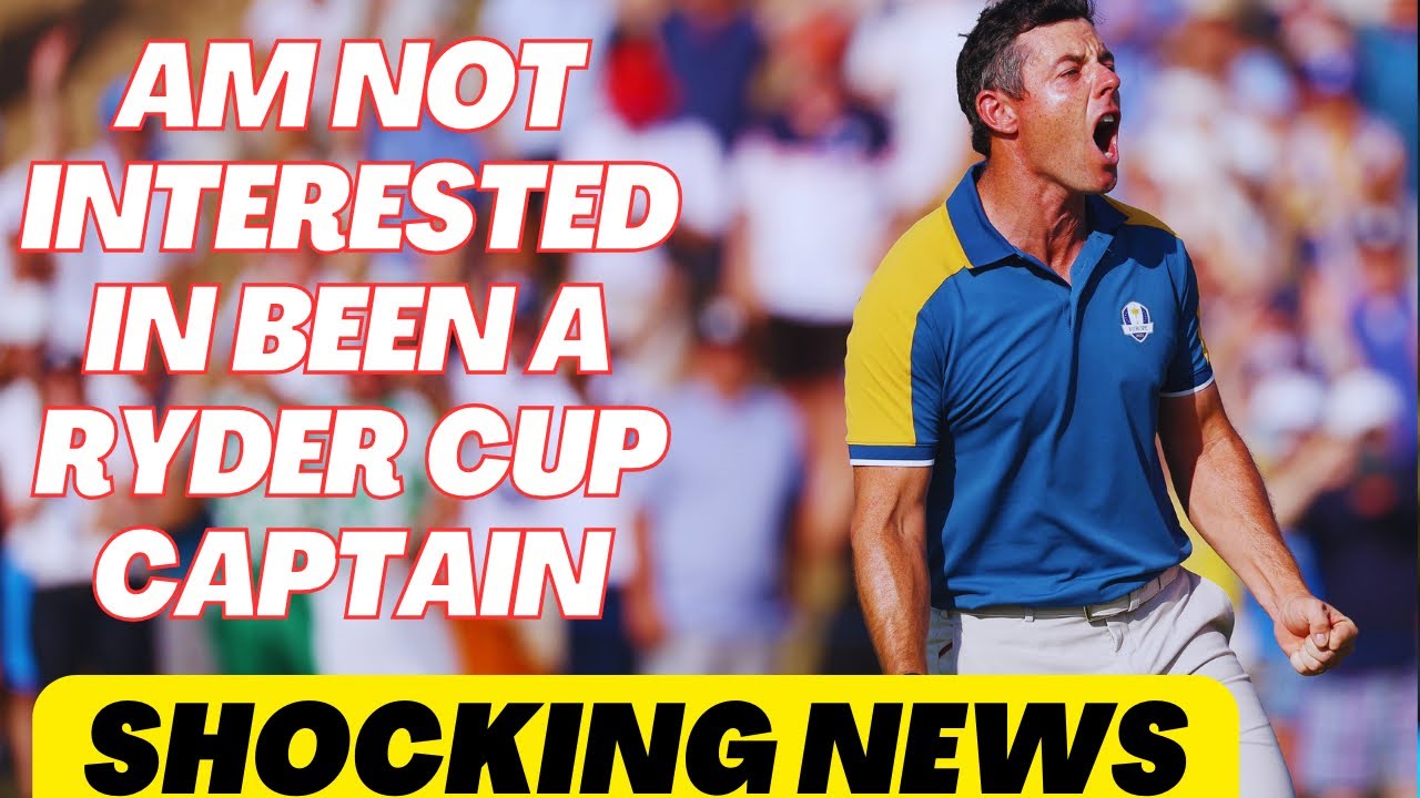 Rory McIlroy Rejects Playing Captain Role for Ryder Cup 🏌️‍♂️ | Keegan Bradley’s Historic Chance