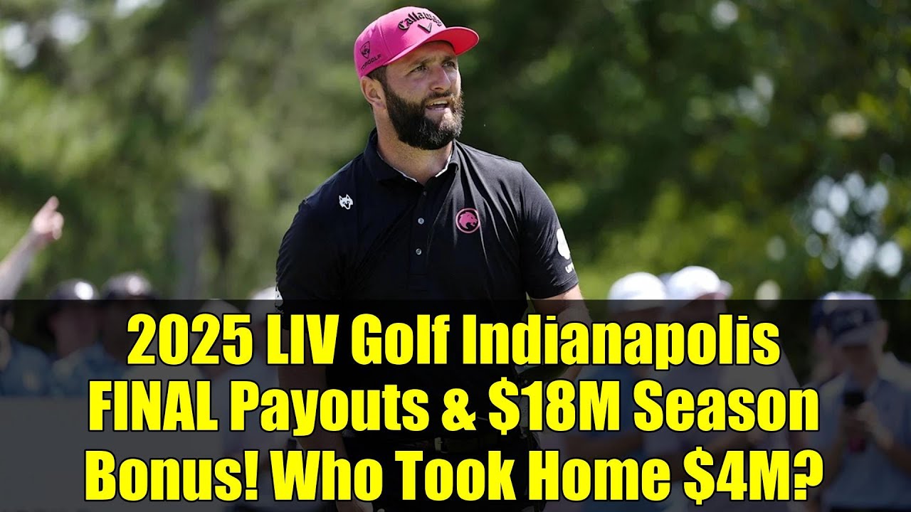 2025 LIV Golf Indianapolis FINAL Payouts & $18M Season Bonus! Who Took Home $4M?