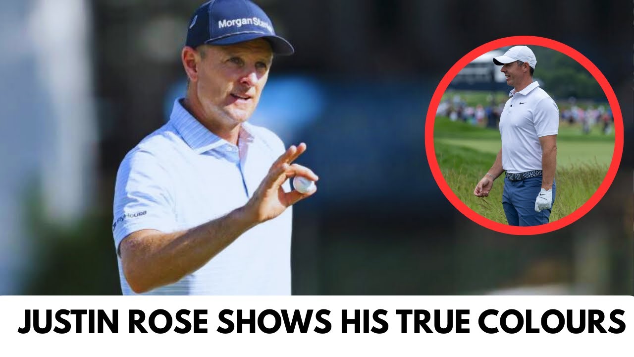 Justin Rose Shows His True Colours to Rory McIlroy’s Controversial Admission