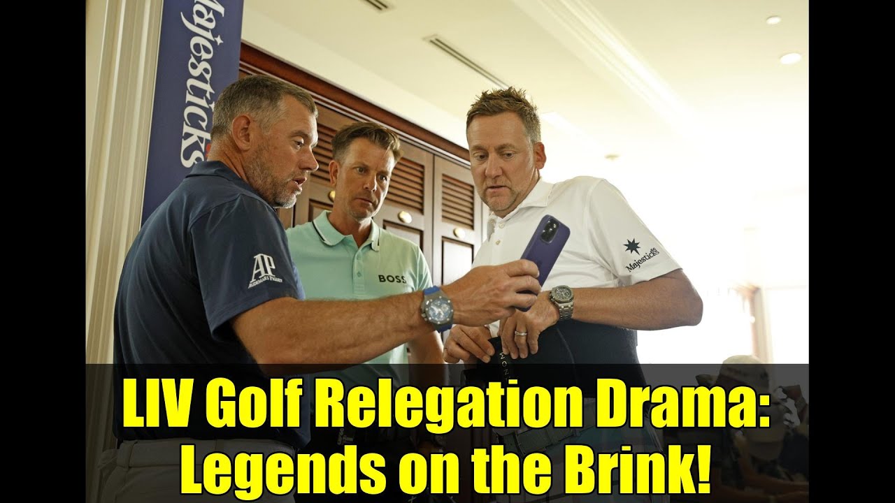 LIV Golf Relegation Drama: Legends on the Brink!
