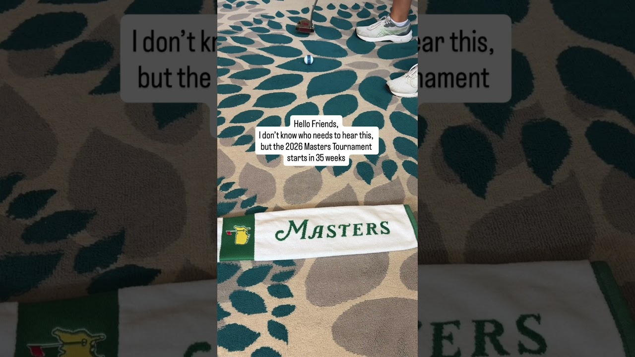 ⛳️ The Masters Starts in 35 Weeks! 🔥 #shorts #golf