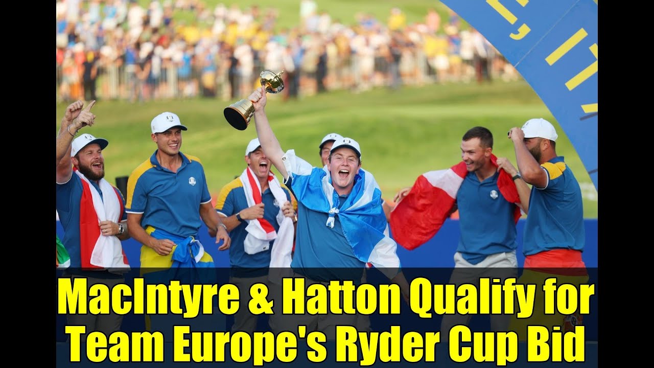 マッキンタイアとハットンがヨーロッパチームのライダーカップ出場資格を獲得