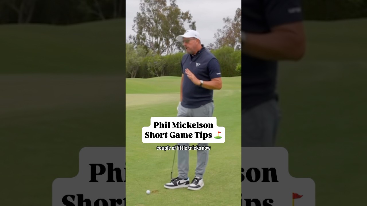⛳️ Phil Mickelson Short Game Tips | #golf #golfswing #golftechnique #golftips #golfinstruction #pga