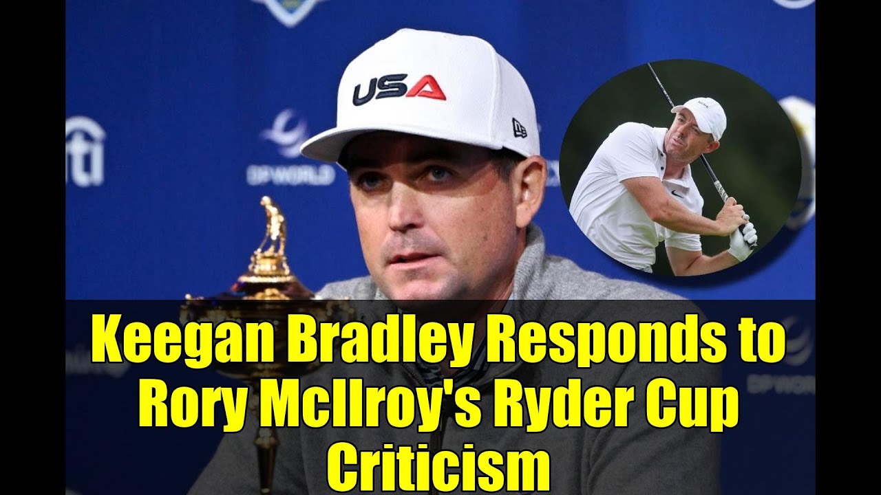 キーガン・ブラッドリー、ロリー・マキロイのライダーカップ批判に反論 | ゴルフニュース
