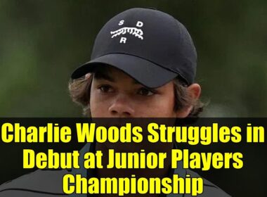 チャーリー・ウッズ、ジュニア・プレーヤーズ選手権デビュー戦で苦戦