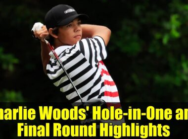 チャーリー・ウッズのホールインワンと最終ラウンドのハイライト | ジュニア・プレーヤーズ・チャンピオンシップ 2025
