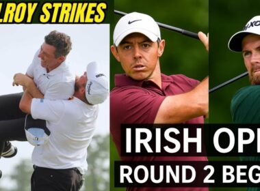 Irish Open 2025 Round 2 LIVE: Rory McIlroy and Shane Lowry Battle at The K Club