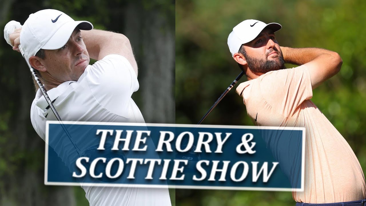 The Rory and Scottie Show-Fairways of Life w Matt Adams Tues Sept 9