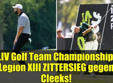 LIV Golf Team Championship: Legion XIII ZITTERSIEG gegen Cleeks! | Halbfinale erreicht