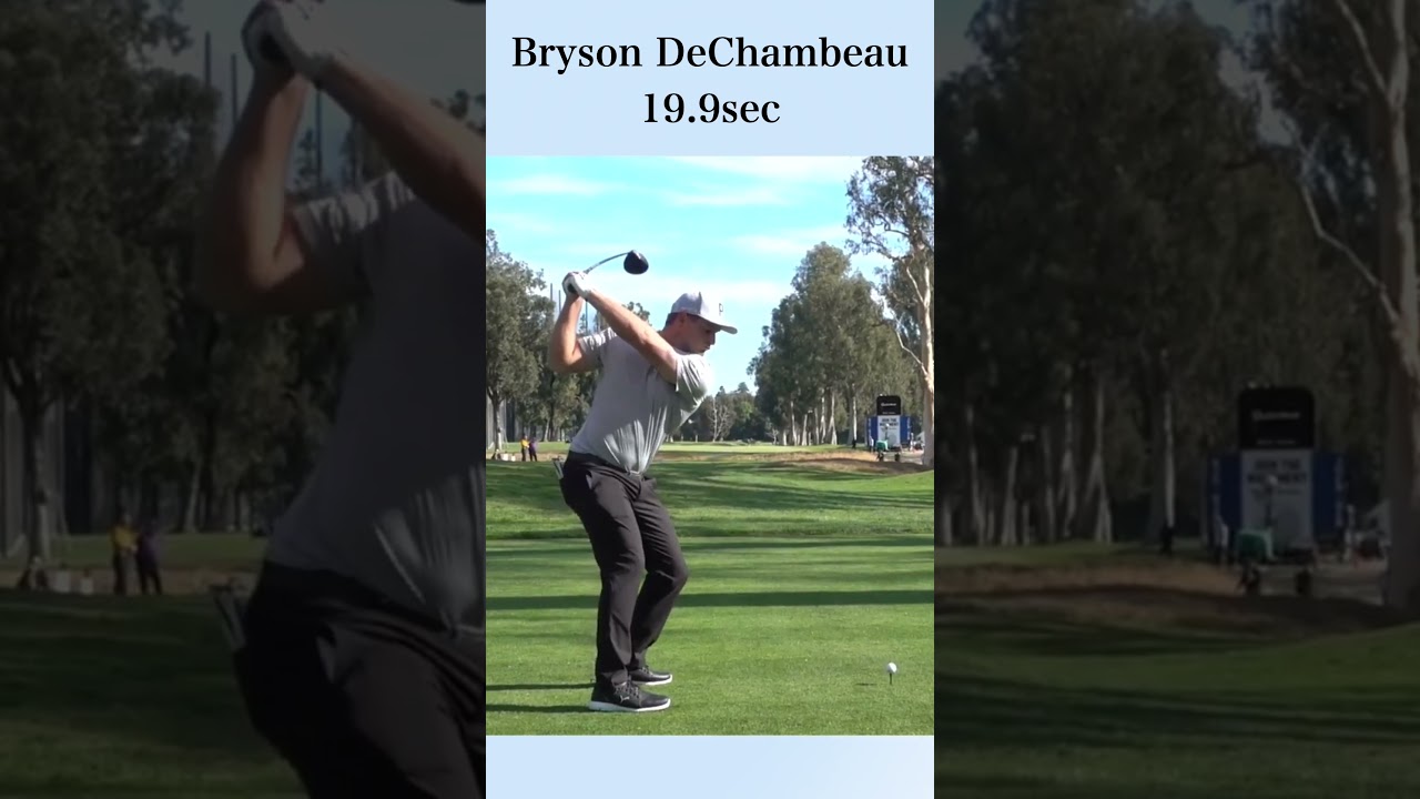 Bryson DeChambeau19.9sec #golf