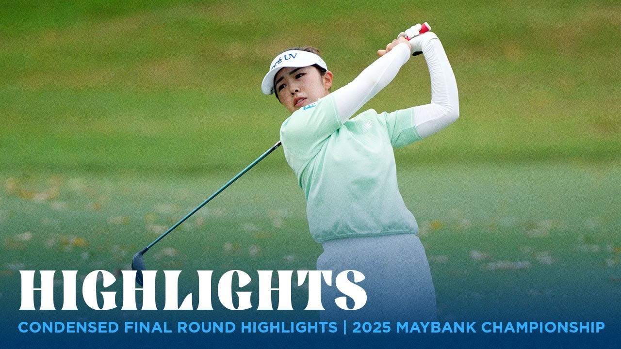 Final Round Condensed Highlights | 2025 Maybank Championship