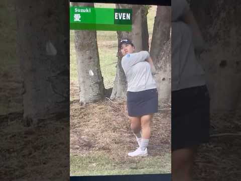 【鈴木愛】アクサレディス　悪いライからのナイスショット👍　#ゴルフ #golf #ナイスリカバリー
