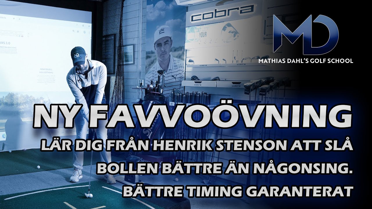 Bästa övningen för bättre timing. Lär er från proffsen och främst Henrik Stenson