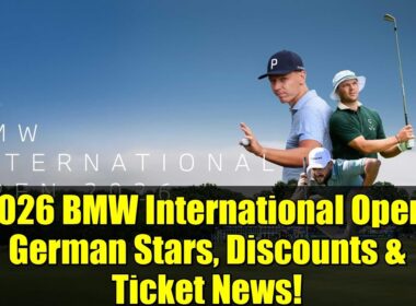 2026 BMW International Open: German Stars, Discounts & Ticket News!