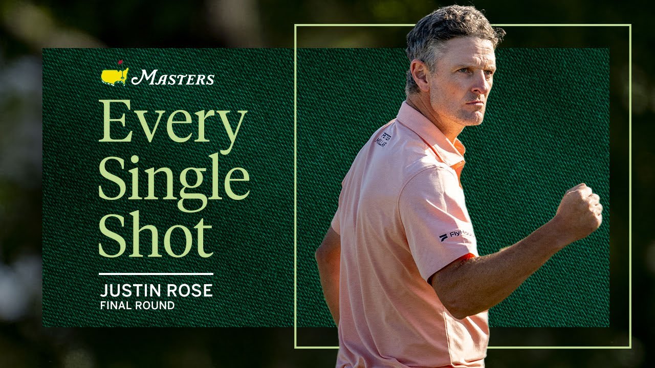 Justin Rose’s Final Round | Every Single Shot | The 2025 Masters
