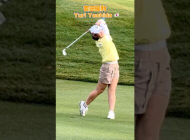 左足下がりのウェッジ❗️吉田優利の完璧なコンタクトをスローで検証❣️