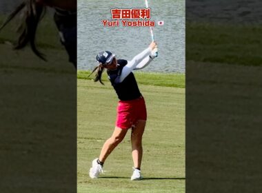 130ヤードのピンを狙う❗️パーフェクトショット❣️【吉田優利】なぜこんなに寄るのか⁉️