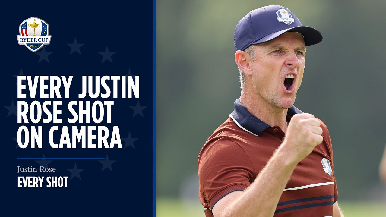 Every Justin Rose Shot on Camera | 2025 Ryder Cup