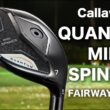 キャロウェイゴルフ『 QUANTUM MINI SPINNER 』フェアウェイウッド　トラックマン試打