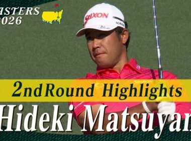 【松山英樹 ハイライト】スコアを2つ伸ばし2アンダー16位で決勝ラウンドへ【マスターズ2026 大会第2日】