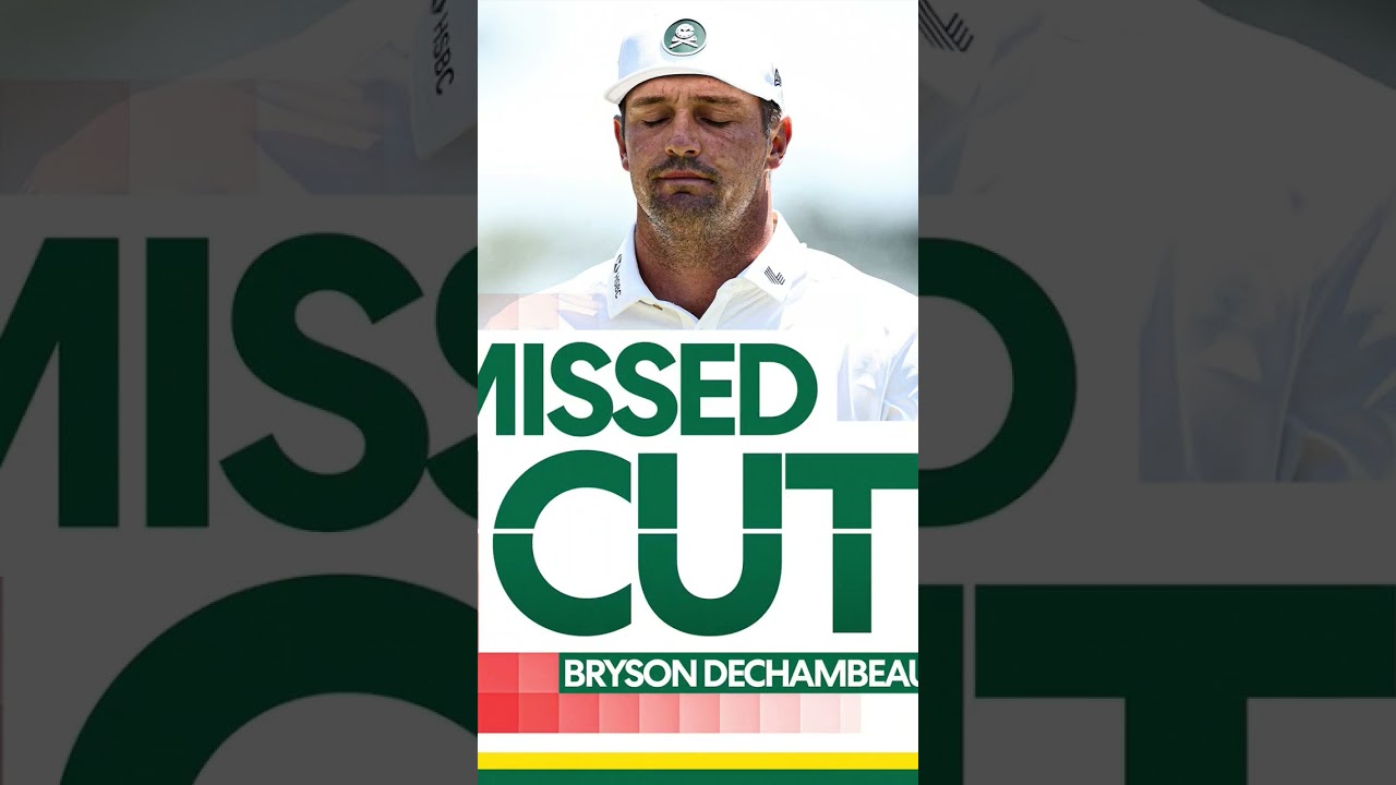 BRYSON DECHAMBEAU TRIPLES THE 18TH TO MISS THE CUT AT THE MASTERS. #golf #themasters #pga #pgatour