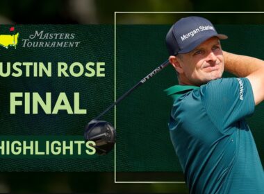 Justin Rose Final Round Highlights | Masters 2026 Final Day | Augusta Drama