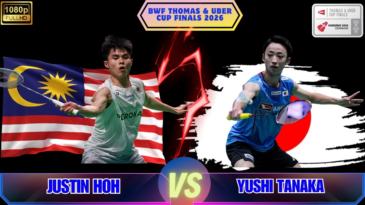 【グループB】田中佑志 vs ジャスティン・ホー｜21-15, 21-12 快勝でグループ首位へ｜トーマスカップ2026 男子シングルス ハイライト