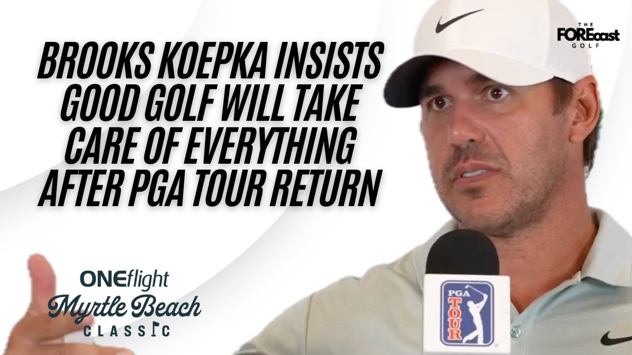Brooks Koepka Opens Up On PGA Tour Return, Major Ambition And Equipment Freedom