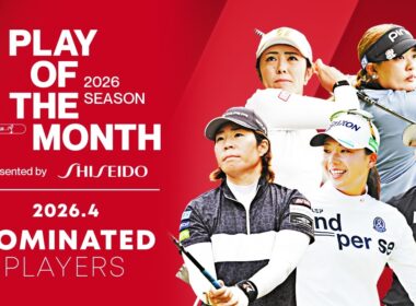 技術が光るプレーが続出！4月ノミネートプレー｜PLAY OF THE MONTH 2026