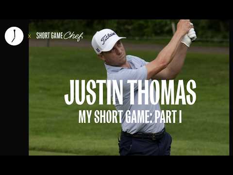 Justin Thomas: My Short Game Pt. 1 | How To Generate Spin On Pitch Shots