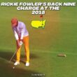 Rickie Fowler's back nine charge at the 2018 Masters! #golf #masters #fyp #rickiefowler #2018 #pga