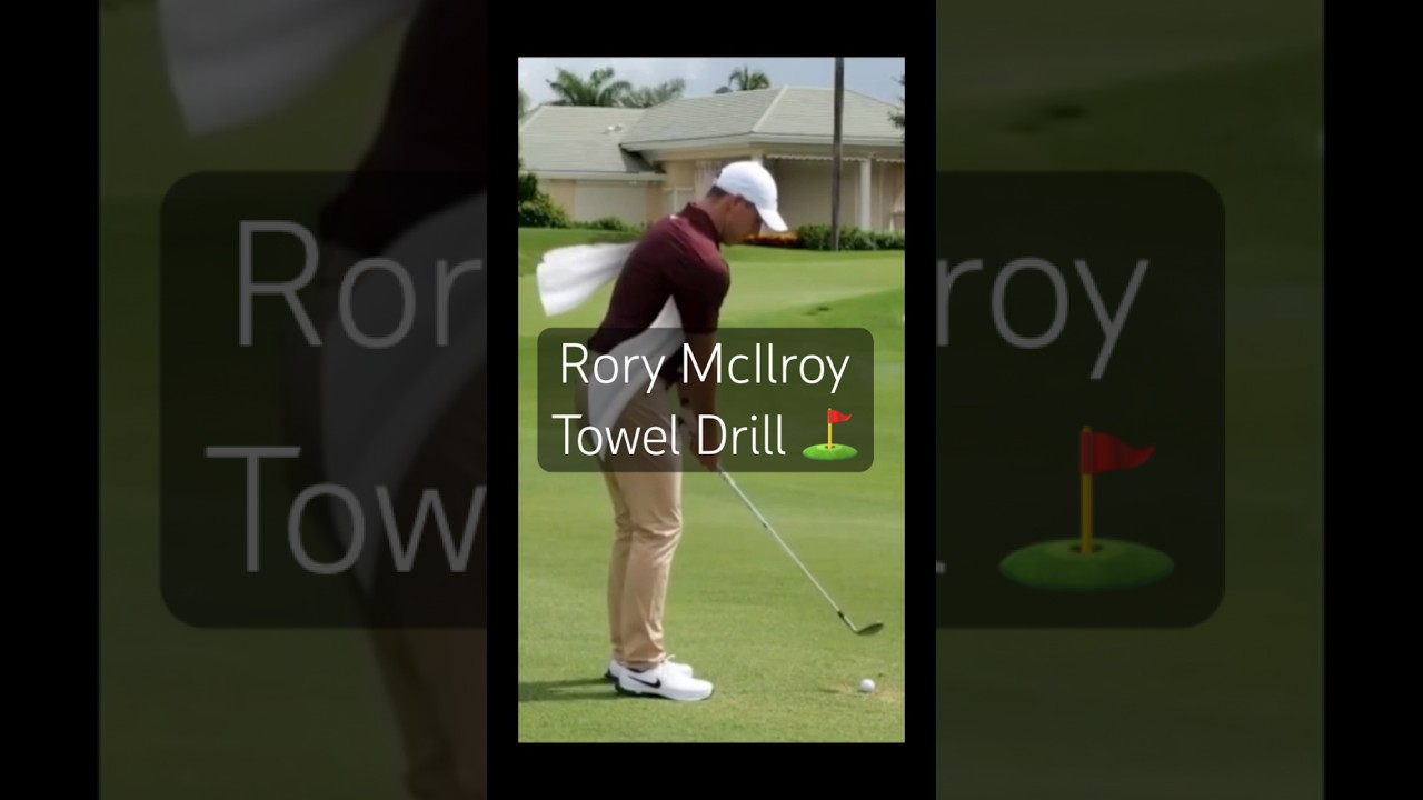 Rory McIlroy ⛳️ Towel Drill